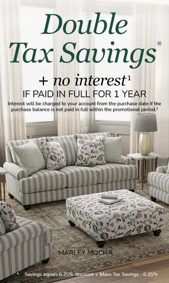 Double Tax Savings*+ no interest if paid in full for 1 year(1)